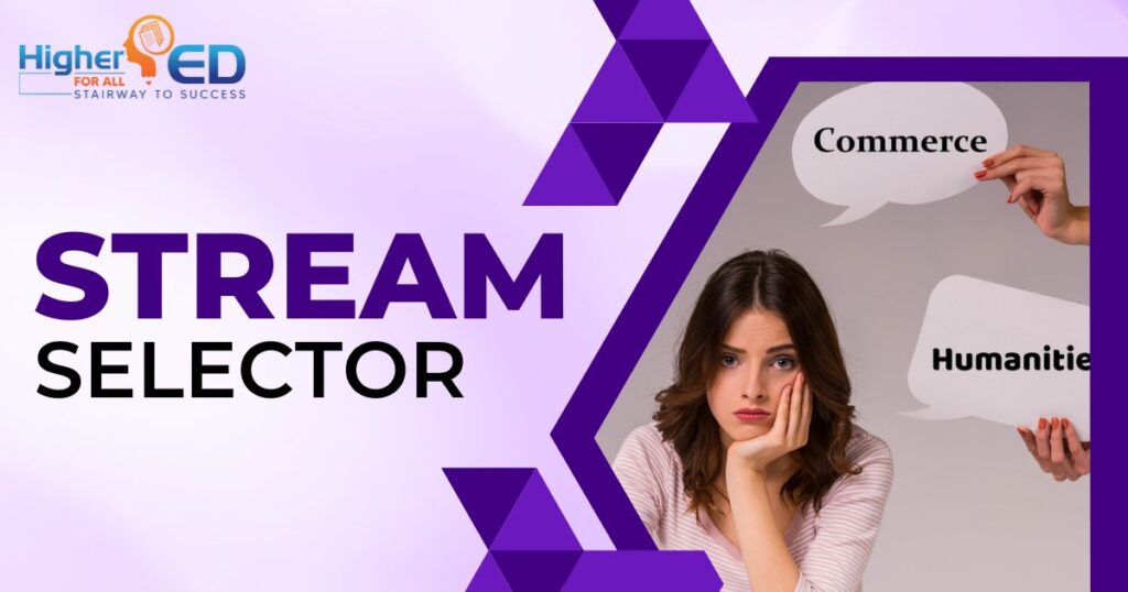 Stream Selector Test Find Your Ideal Stream HigherEd for All Stream Selector Test Find Your Ideal Stream HigherEd for All